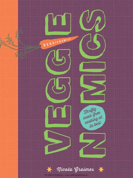 Title details for Veggienomics by Nicola Graimes - Available